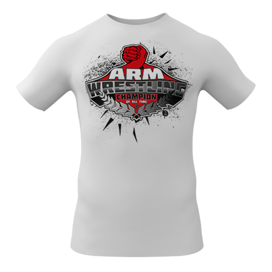 ARMWRESTLING Champion of all time T-shirt